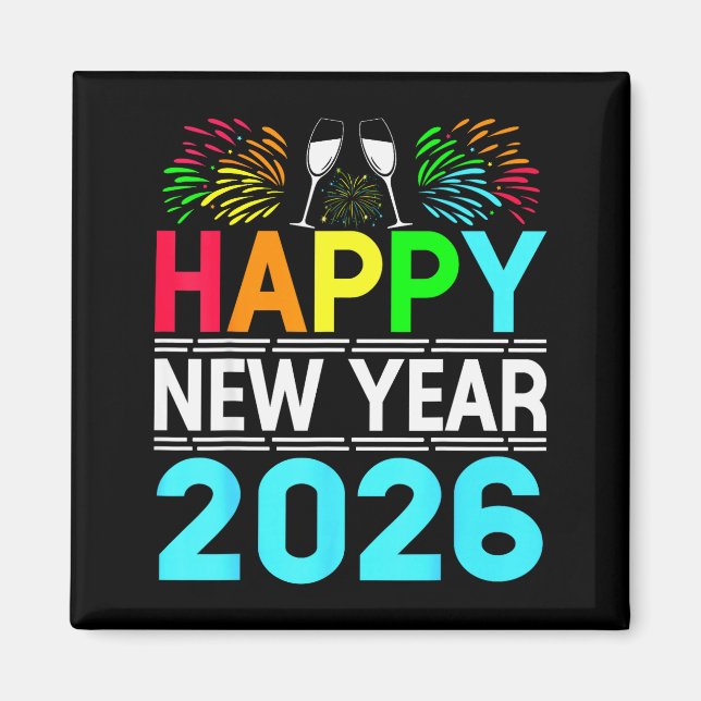 Íman Happy New Year 2026 Nye Party - Funny New Years Ev (Frente)