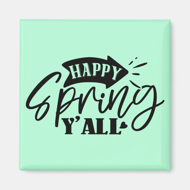 Íman Happy Spring Y’all Typography Design-49765 (Frente)