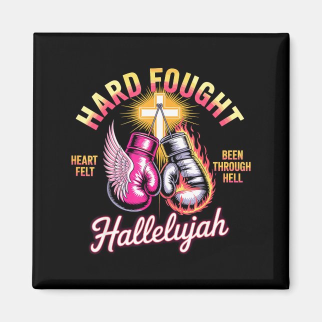 Íman Hard Fought Hallelujah Boxing Gloves Faith  (Frente)