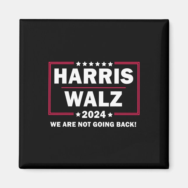 Íman Harris Walz Waltz 2024 Não Vamos Voltar (Frente)