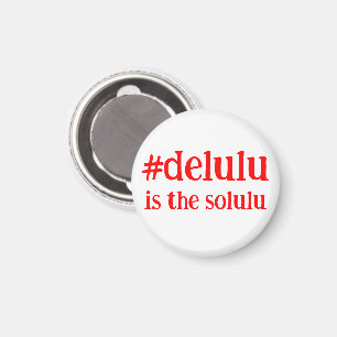 Íman Hashtag # Delulu é o Vermelho Solulu