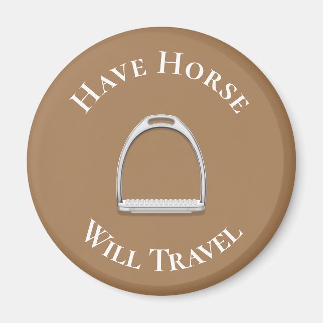 Íman "Have Horse Will Viagem" Inglês Stirrup Brown (Frente)
