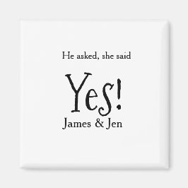 Íman He asked she said yes engagement party name simple