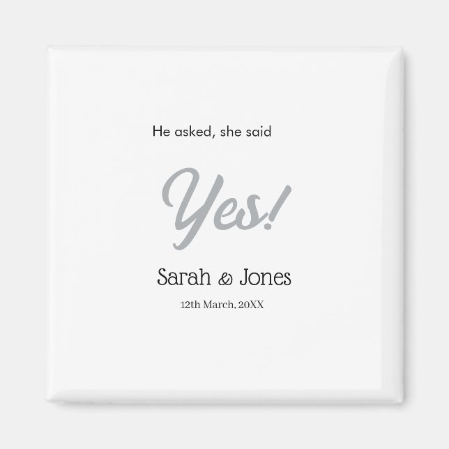 Íman He asked she said yes engagement simple silver dat (Frente)