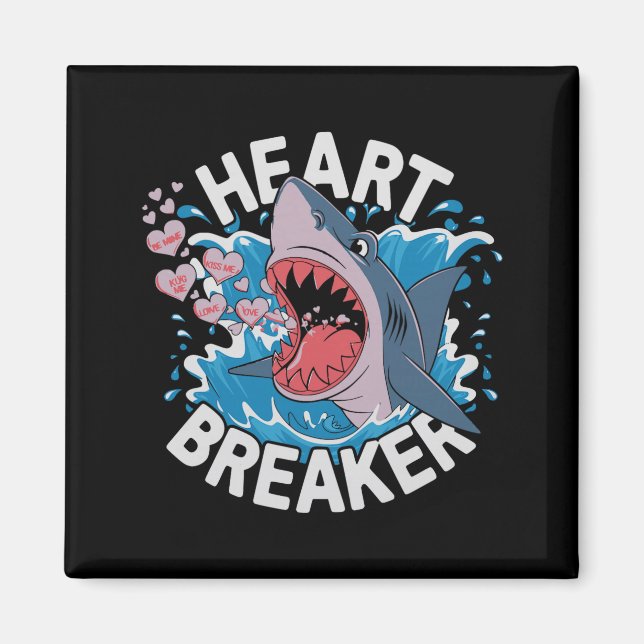 Íman Heartbreaker Shark Cute Funny Love Design For Vale (Frente)