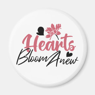 Íman Hearts Bloom Anew - citação Floral Inspiracional