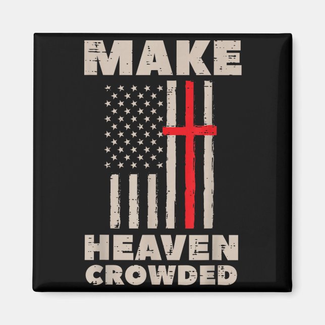 Íman Heaven Us Flag Patriotic Christian Religious God J (Frente)