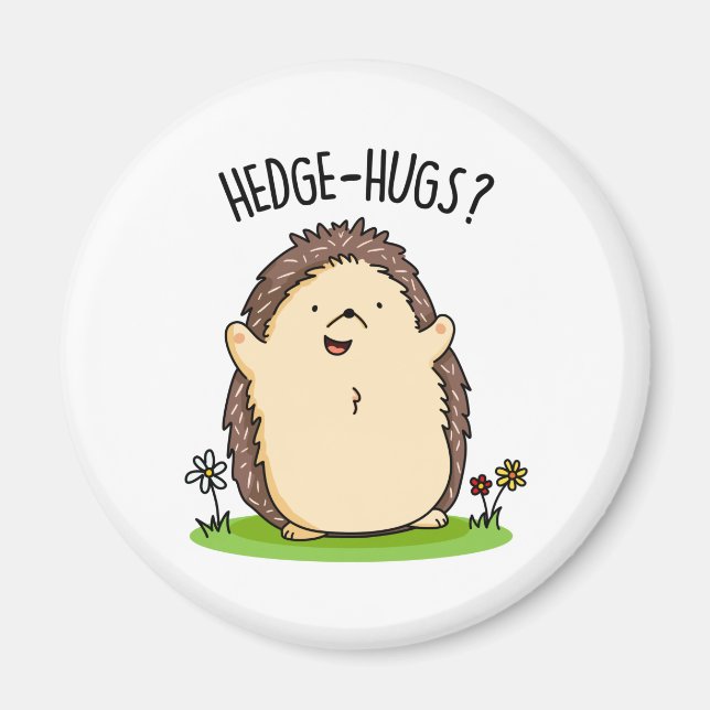 Íman Hedge Hugs Funny Hedgehog Pun (Frente)