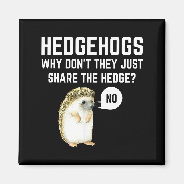 Íman Hedgehogs Why Don't They Just Share The Hedge Funn (Frente)