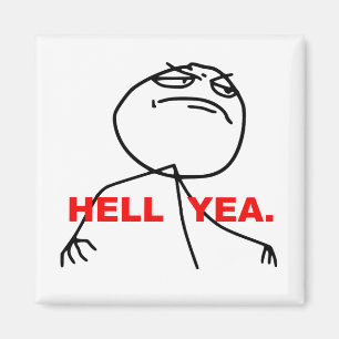 Íman Hell Yea Rage Face Meme