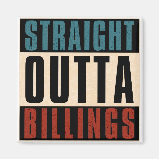 Íman Hetero Outta Billings Montana MT (Frente)
