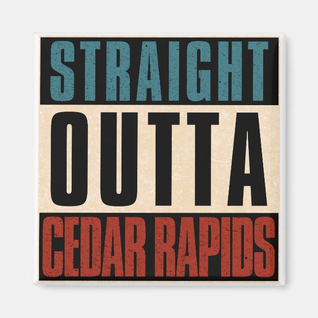 Íman Hetero Outta Cedar Rapids Iowa IA (Frente)