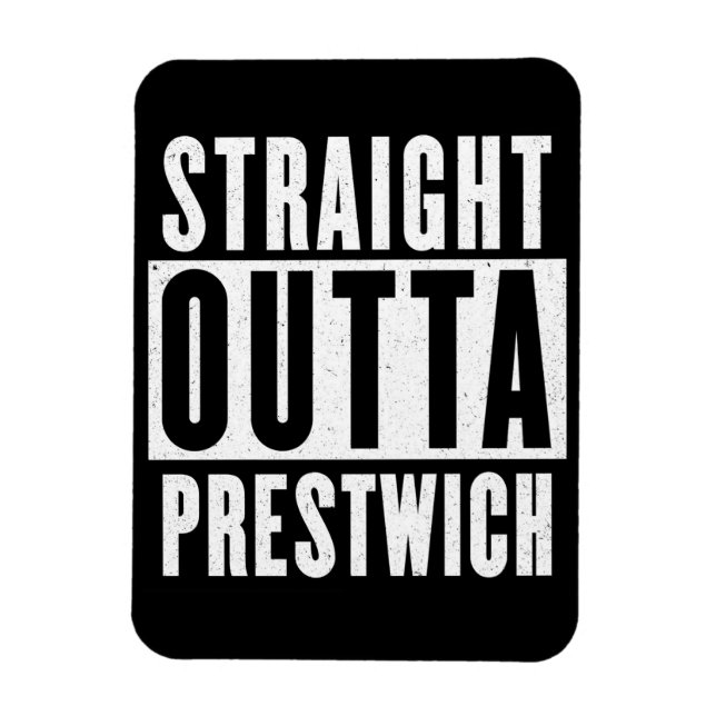 Íman Hetero Outta Prestwich (Vertical)