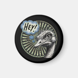 Íman "Hey Ostrich" Bubble Magnet