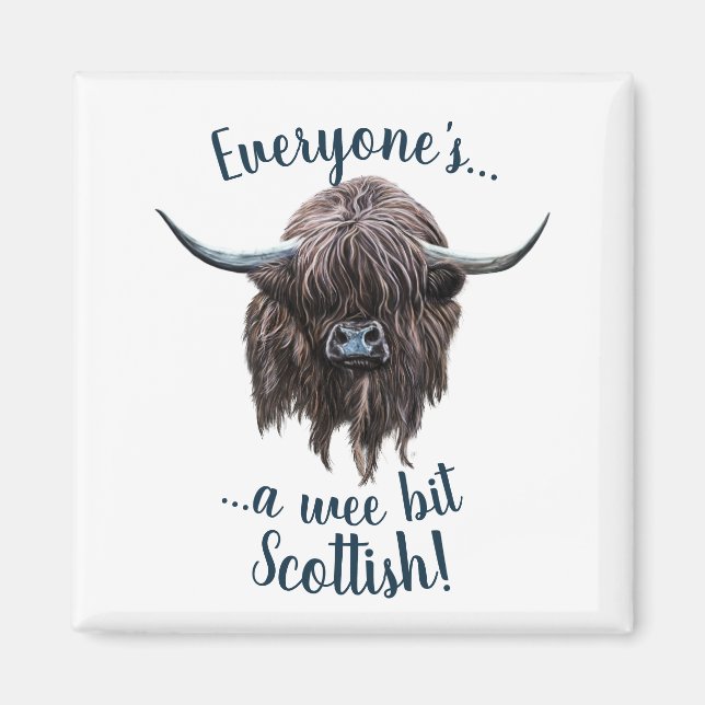 Íman Highland Cow diz que todos são escoceses! (Frente)