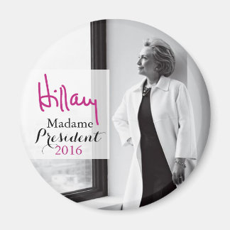 Íman Hillary Rodham Clinton Madame Presidente Magnet