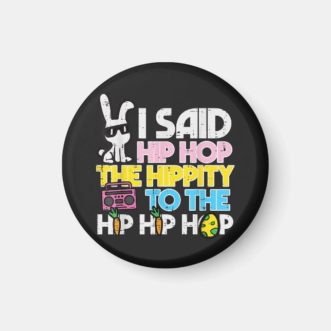 Íman Hip Hop Hippity Coelho de Páscoa  (Frente)
