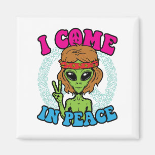 Íman Hippie Alienígena Eu Vim Em Sinal De Paz Trippy Pe