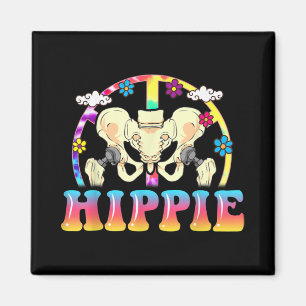 Íman Hippie Hip Replacement Joint Surgery Engraçado