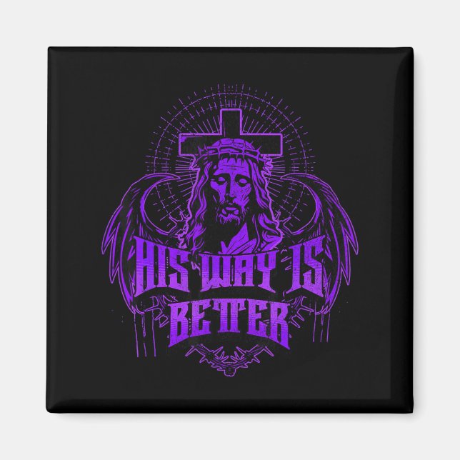 Íman His Way Is Better - Jesus Streetwear  (Frente)