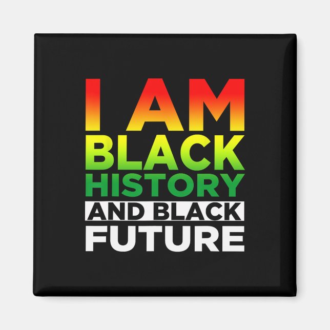 Íman História Negra Mês - Eu Sou Negra - Preto É Bela (Frente)