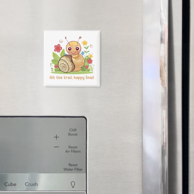 Íman Hit the trail, happy Snail (In Situ (Fridge))