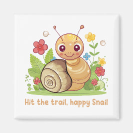 Íman Hit the trail, happy Snail