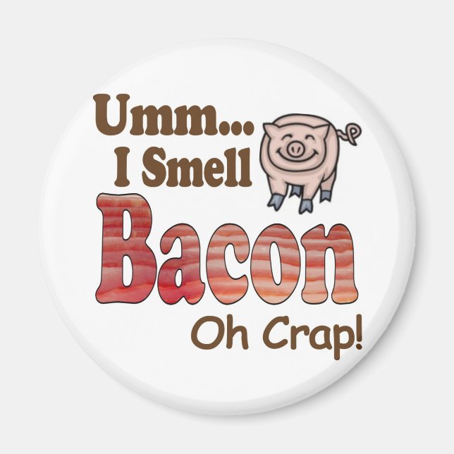 Íman Hmm Eu Sinto Cheiro de Bacon (Frente)