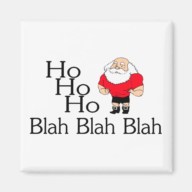 Íman Ho Ho Blah Blah Blah Christmas (Frente)