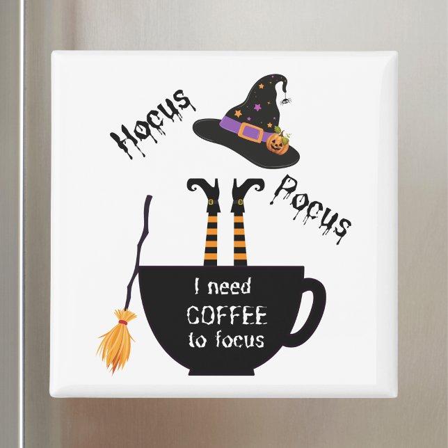 Íman Hocus Pocus Preciso de Café para Me Concentrar Fun (A little Hocus Pocus and a lot of coffee magic for your fridge! ☕🎃🧙‍♀️)
