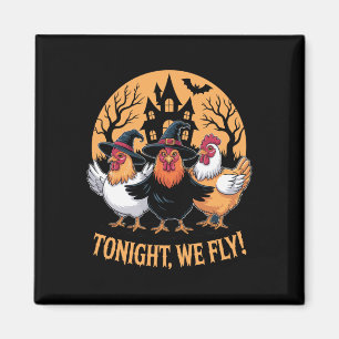 Íman Hoje à noite, Voamos Engraçadas Bruxas de Frango n