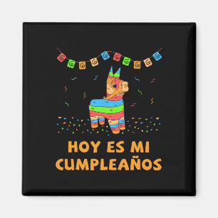 Íman Hoje é meu aniversário Pinata Aniversário Cinco De