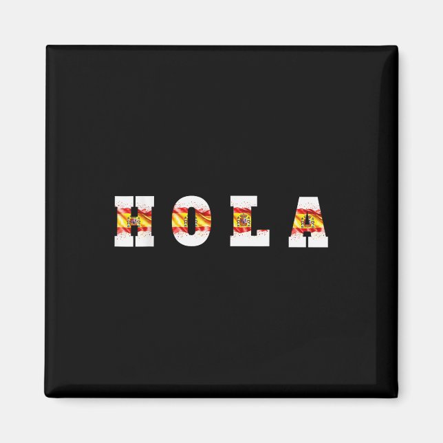Íman Hola Text Com Bandeira Espanhola, Saudação Espanho (Frente)