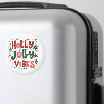 Holly Jolly Vibes O Magnet De Natal