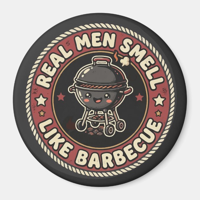 Íman Homens de Verdade Cheiram como Churrasco e Fumaça  (Frente)