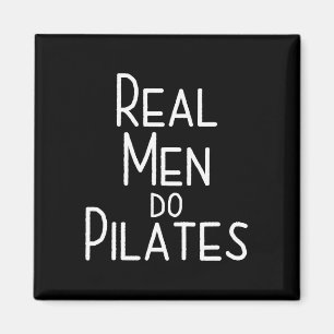 Íman Homens de Verdade Fazem Pilates