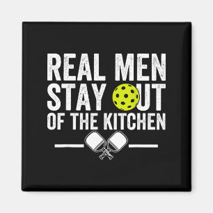 Íman Homens de verdade ficam fora da cozinha pickleball