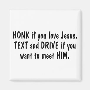 Íman Honk se você ama o texto de Jesus e conduza se