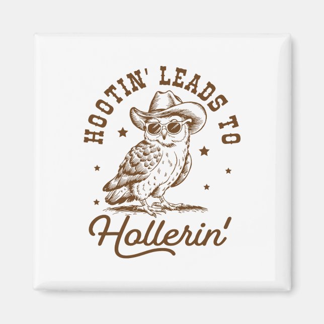 Íman Hootin Leva Hollerin Owl Cowboy (Frente)