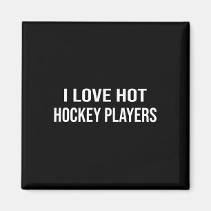 Íman Hóquei Eu Amo Jogadores de Hóquei Quentes