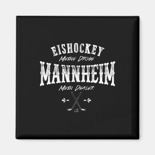 Íman Hóquei no Gelo Minha Droga Mannheim Meu Fornecedor