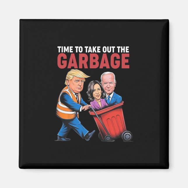 Íman Hora de Trump Tirar o Lixo (Frente)