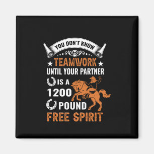 Íman Horse Art Você não sabe Trabalho em equipe