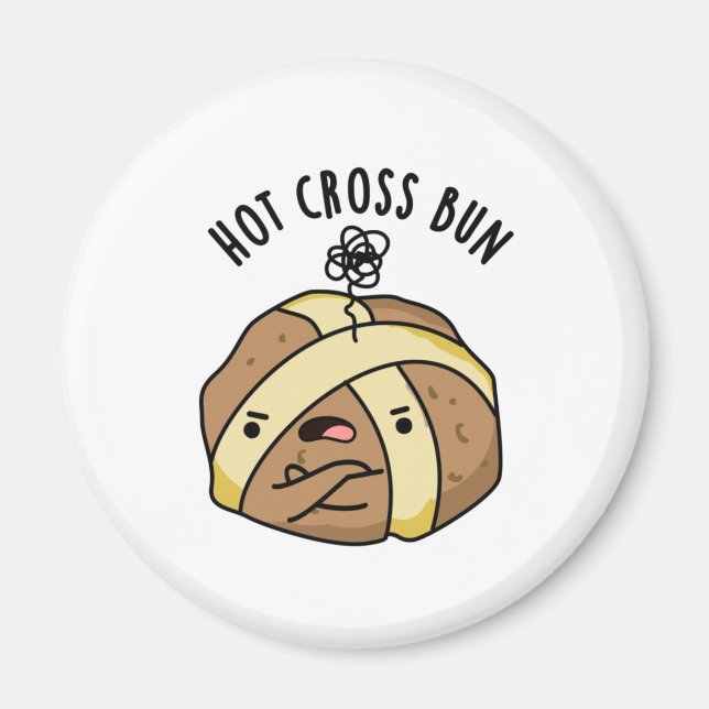 Íman Hot Cross Bun Engraçado Comida Pun (Frente)