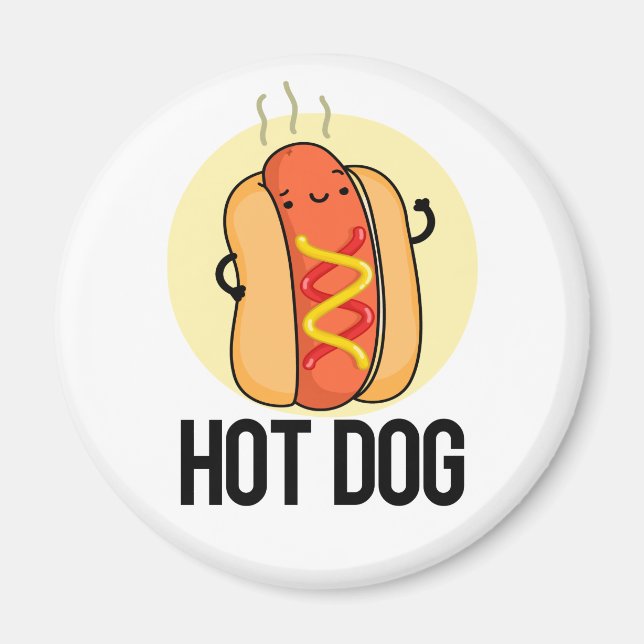 Íman Hot Dog Engraçado Snack Pun (Frente)