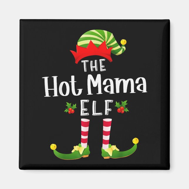 Íman Hot Mama Christmas Elf Matching Pajama X-mas Party (Frente)