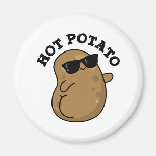 Íman Hot Potato Funny Veggie Pun
