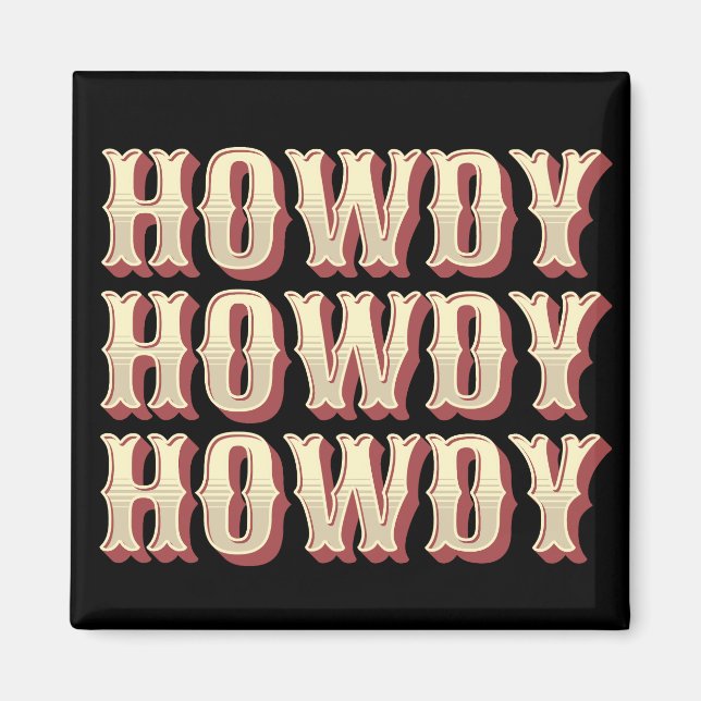 Íman Howdy Howdy Howdy (Frente)