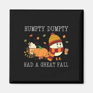 Íman Humpty Dumpty Teve Uma Grande Queda No Halloween D