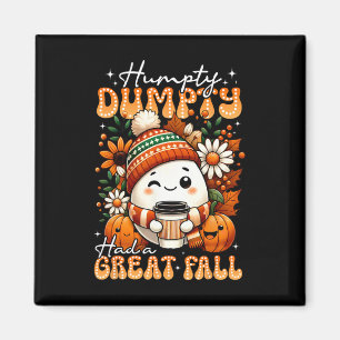 Íman Humpty Dumpty Teve Uma Queda De Excelente Engraçad